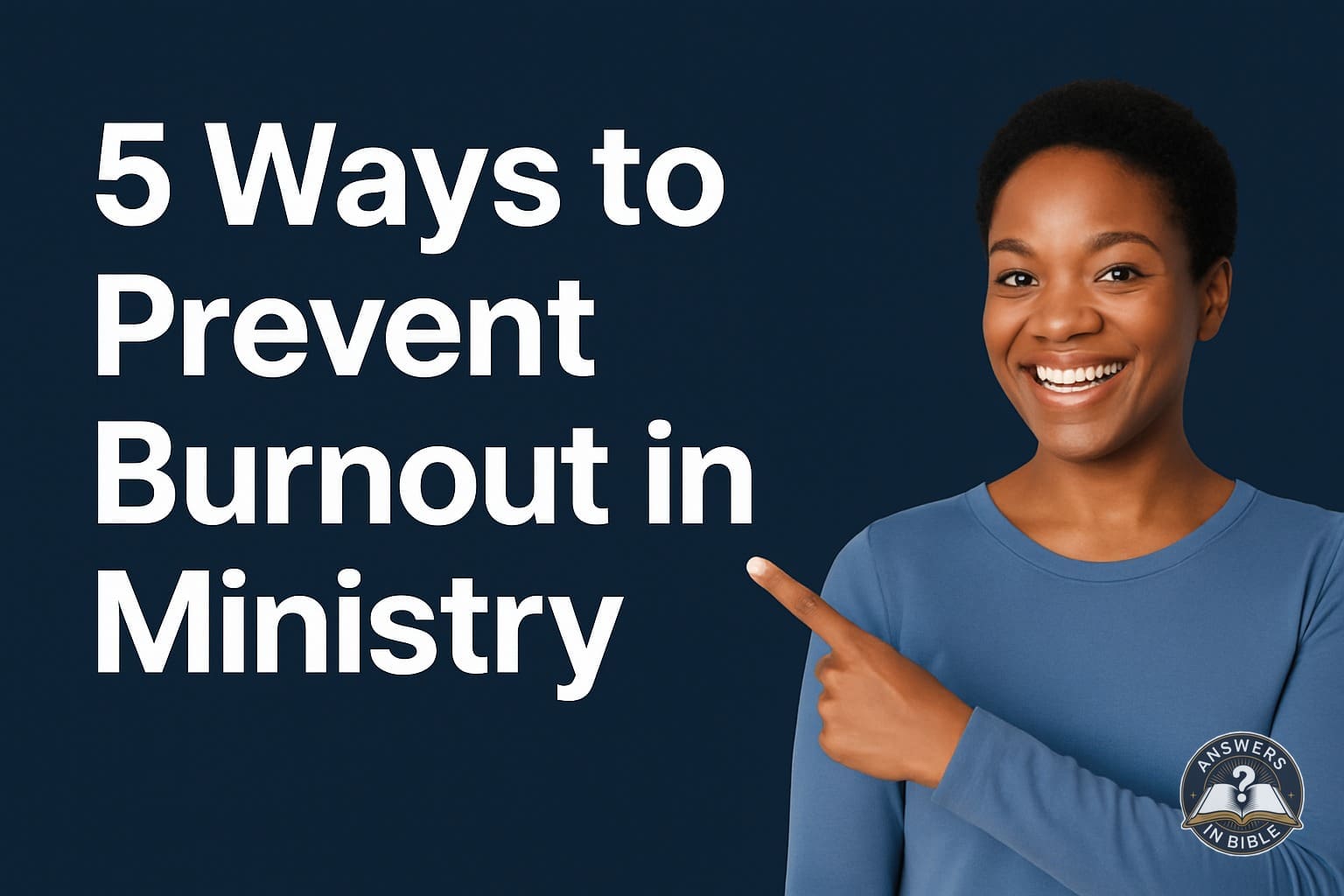 Weather presenter pointing to 5 Ways to Prevent Burnout in Ministry