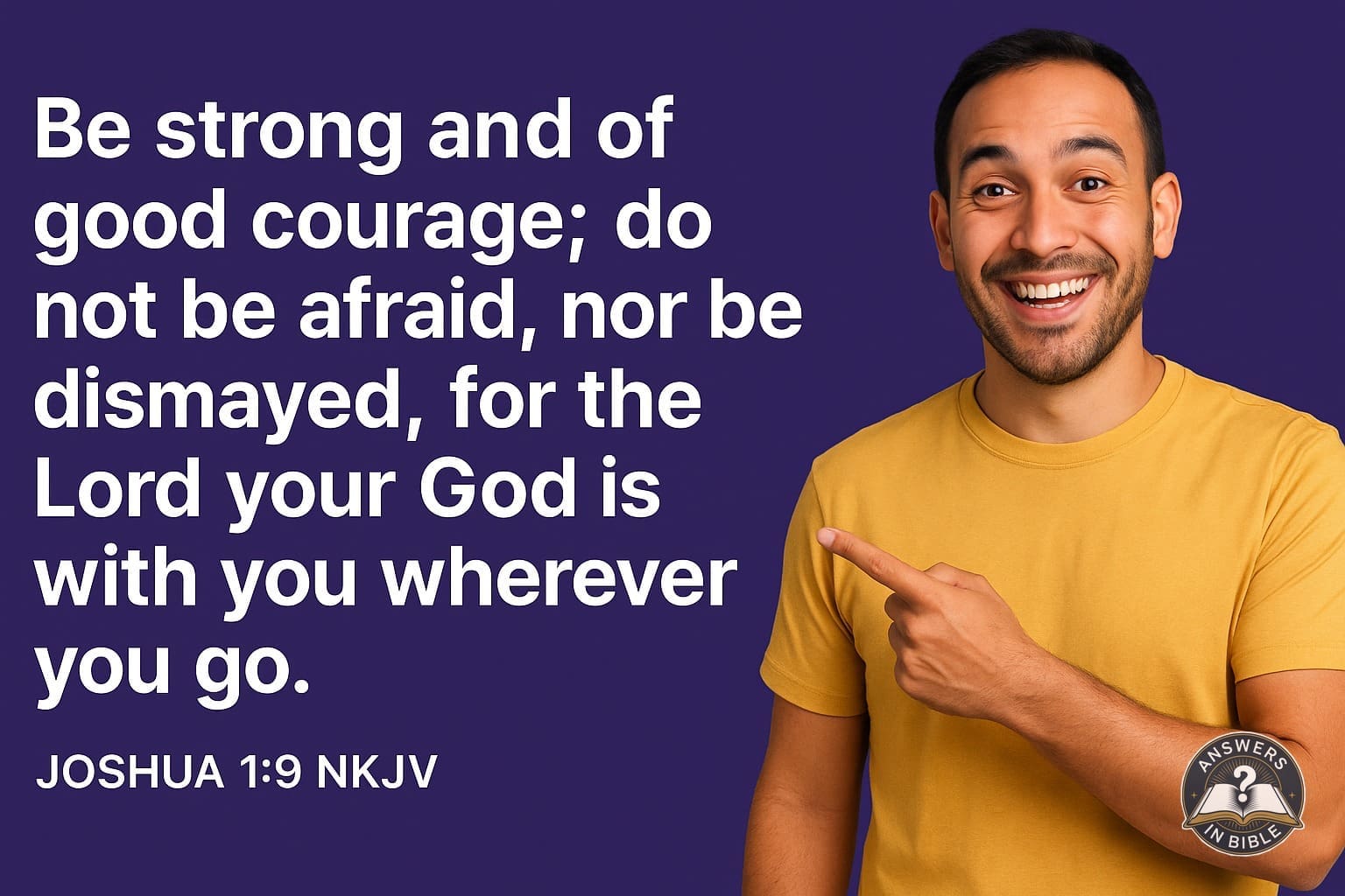 Verse of the Day: Be Strong and of Good Courage