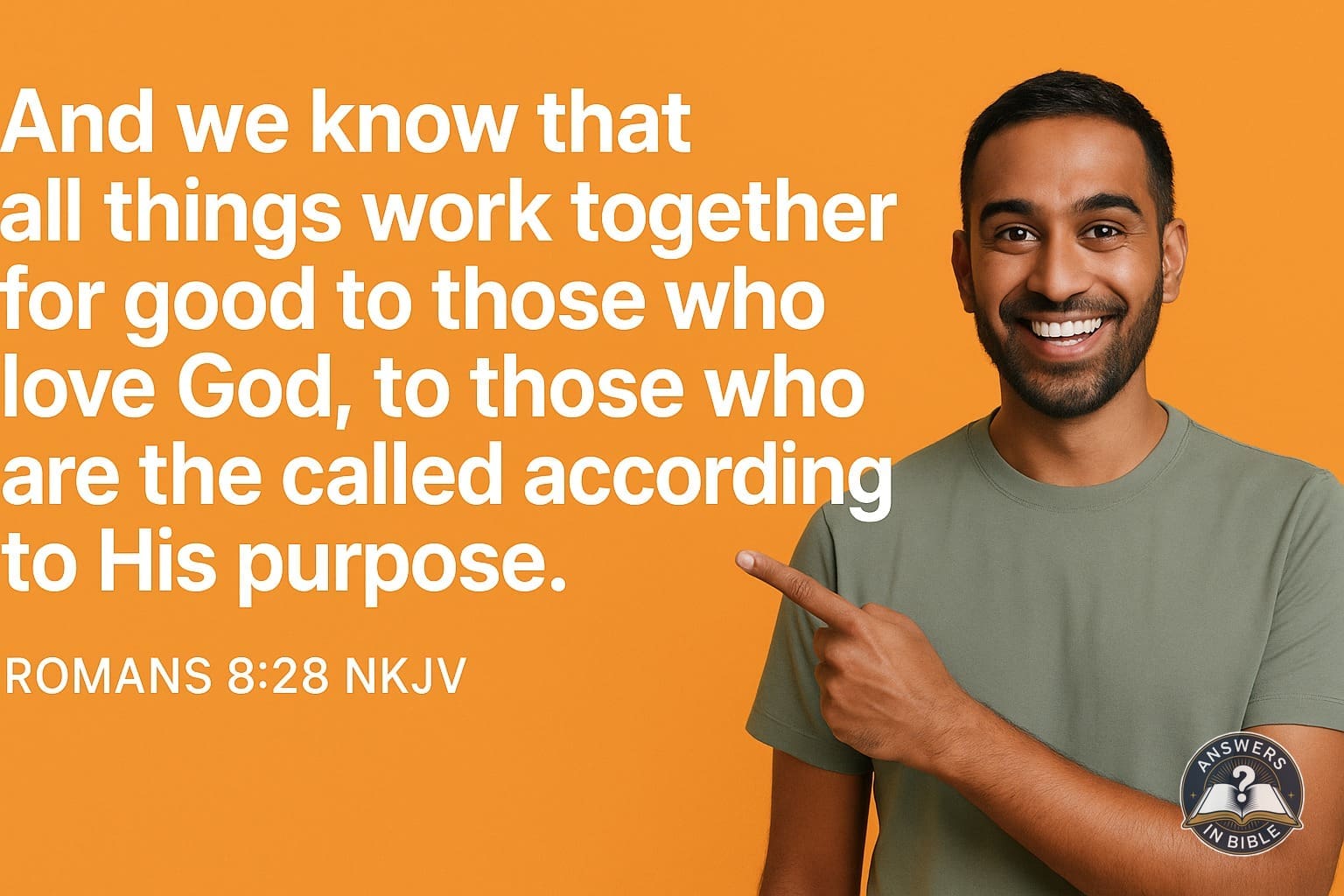 Verse of the Day: All Things Work Together for Good