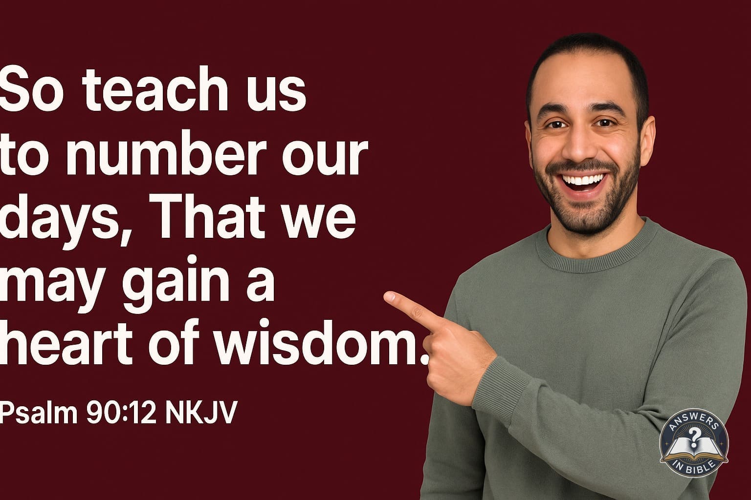 Number Our Days | Psalm 90:12