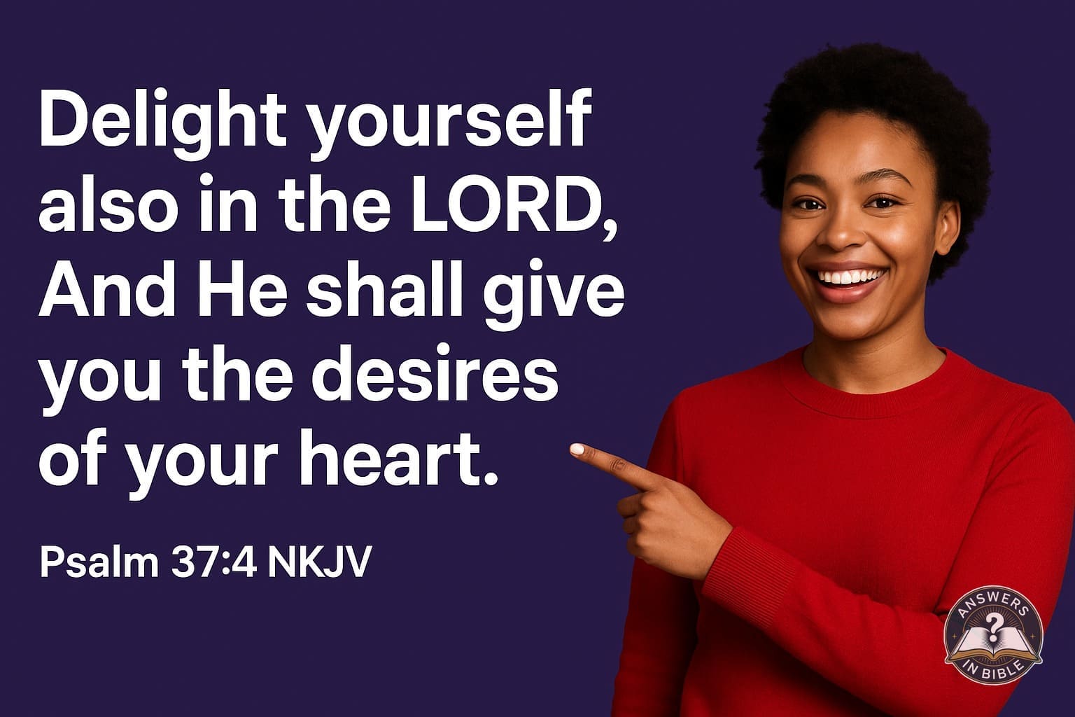 Delight in the Lord | Psalm 37:4