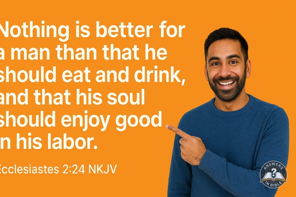 Weather presenter pointing to Enjoy Good in Your Labor - Ecclesiastes 2:24 verse graphic