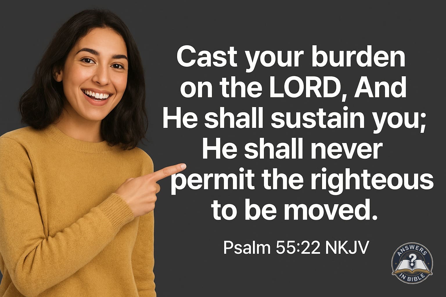 Cast Your Burden | Psalm 55:22
