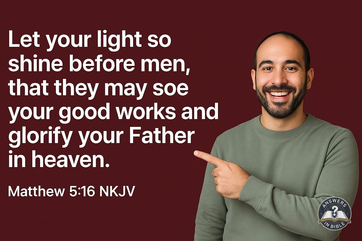 Let Your Light Shine | Matthew 5:16