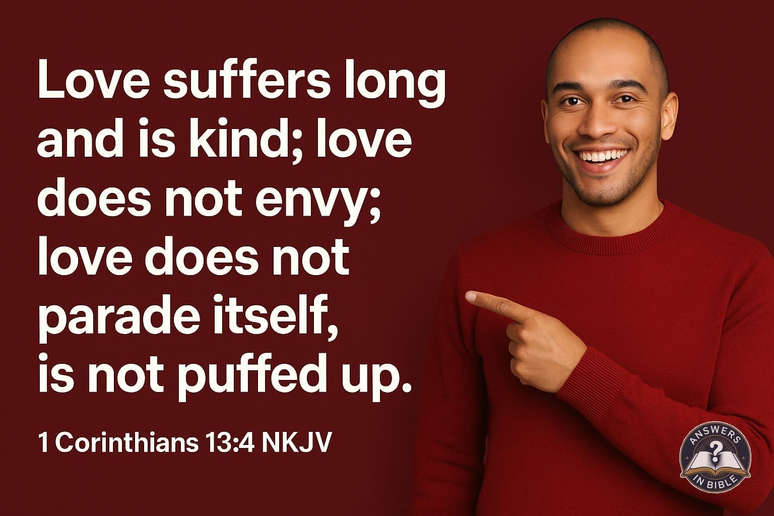 Love Suffers Long and Is Kind | 1 Corinthians 13:4