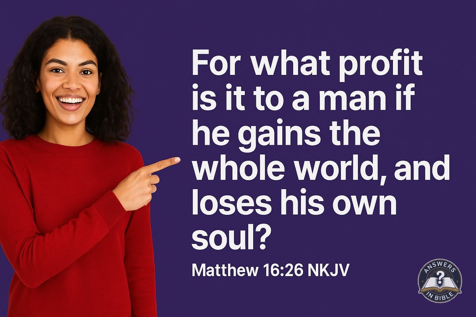 Gains the Whole World | Matthew 16:26