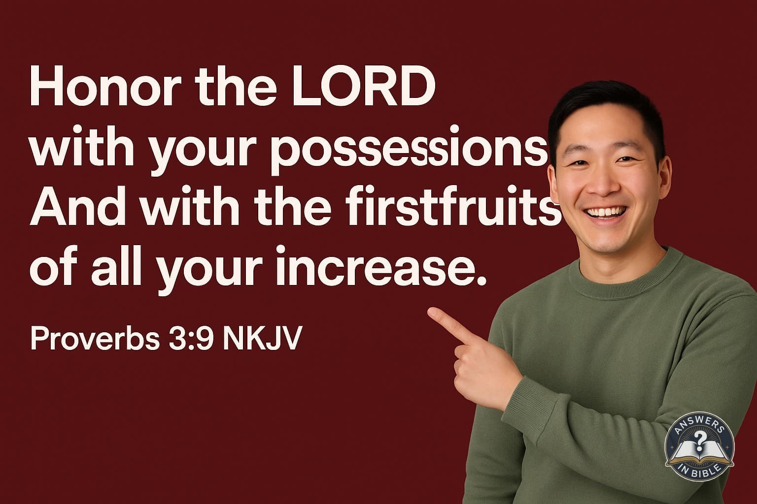 Honor the Lord With Your Possessions | Proverbs 3:9