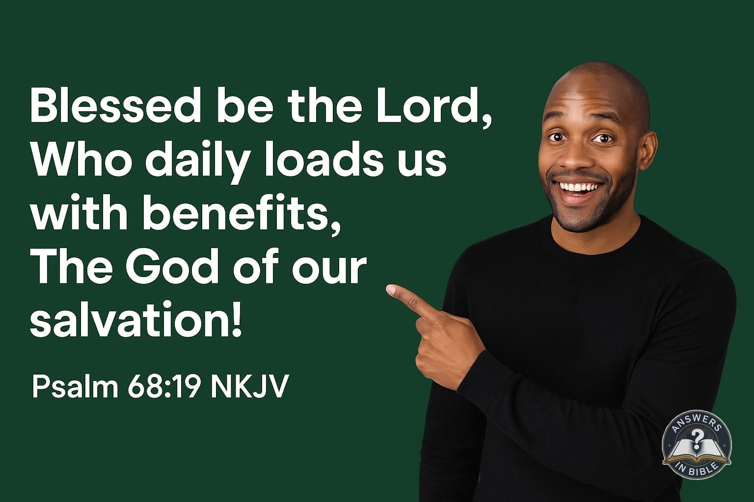 Daily Loads Us With Benefits | Psalm 68:19