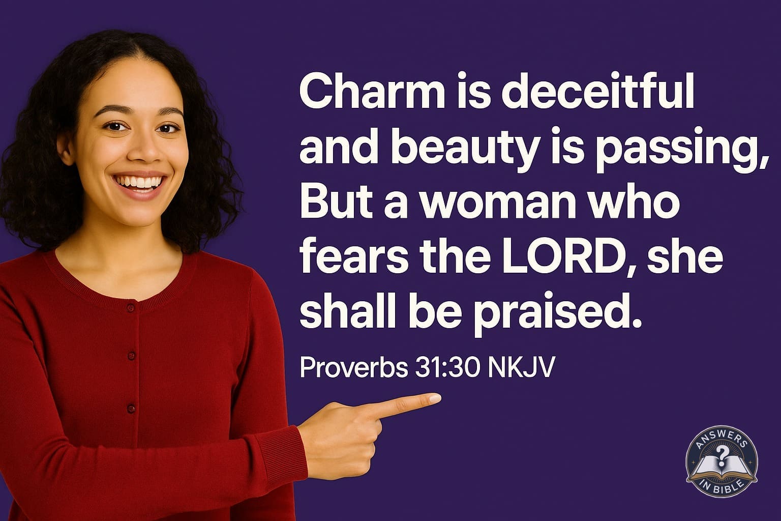 She Shall Be Praised | Proverbs 31:30