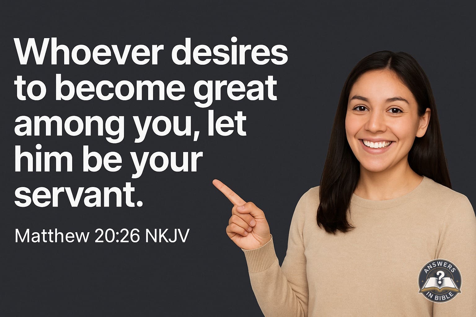 Let Him Be Your Servant | Matthew 20:26