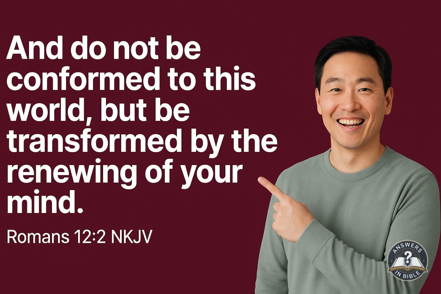 Renewing of Your Mind | Romans 12:2
