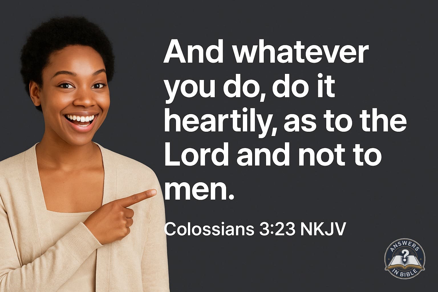 Do It Heartily | Colossians 3:23