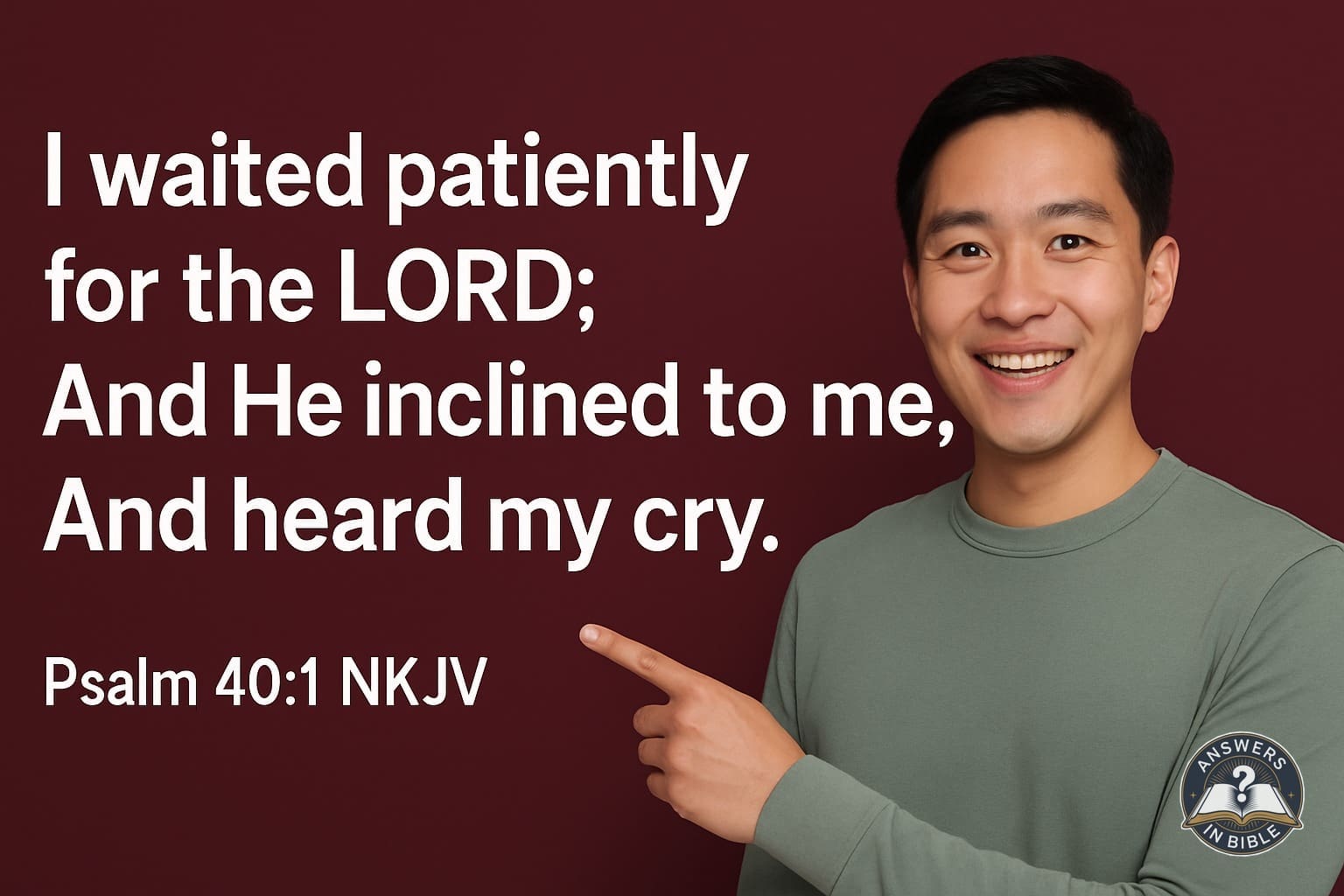 I Waited Patiently | Psalm 40:1
