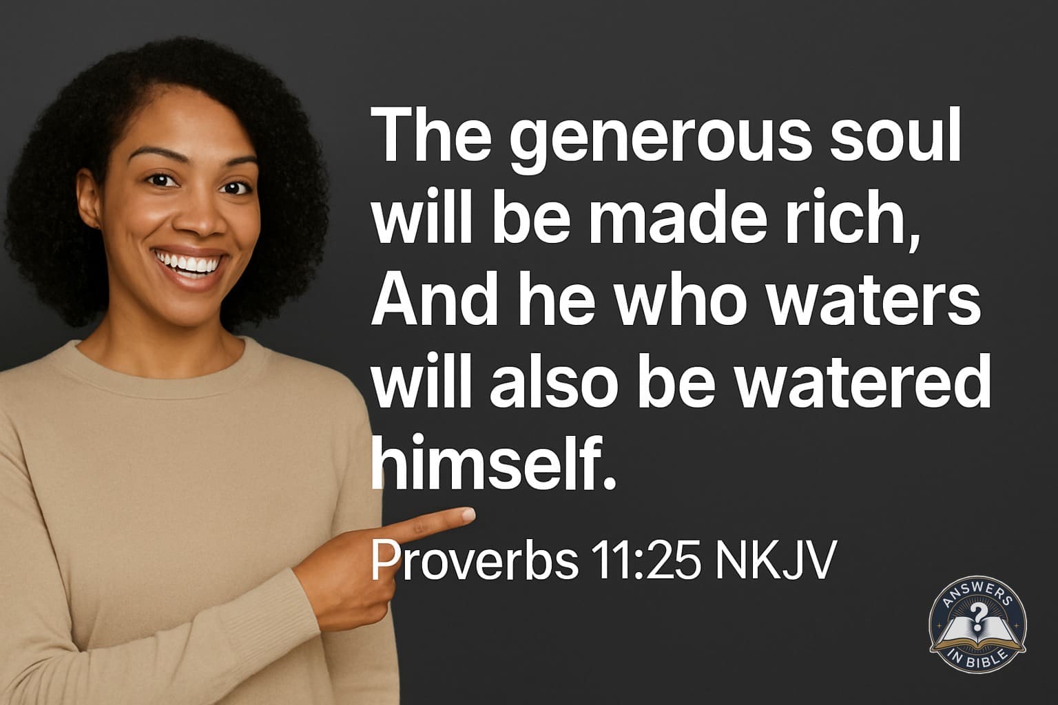 The Generous Soul | Proverbs 11:25