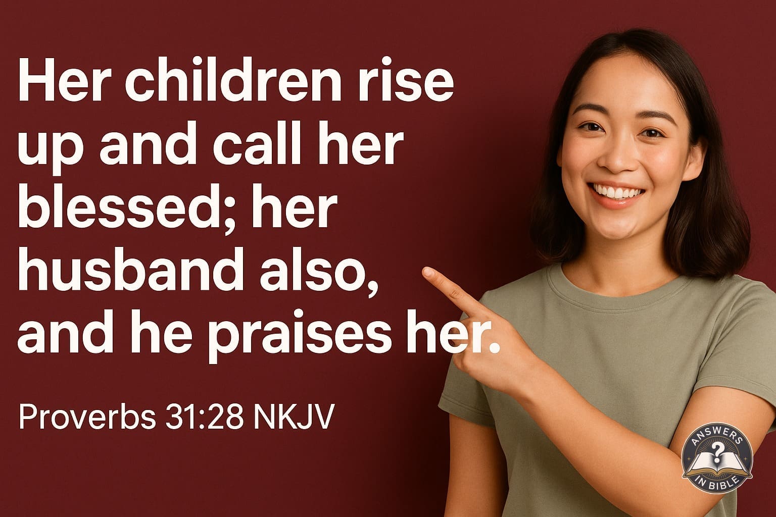 Her Children Rise Up and Call Her Blessed | Proverbs 31:28