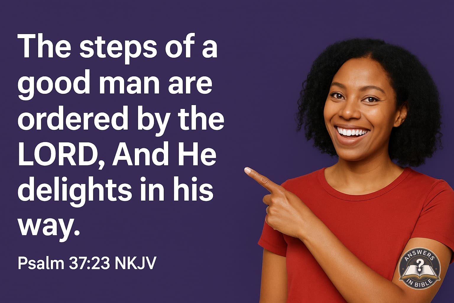 The Steps of a Good Man | Psalm 37:23