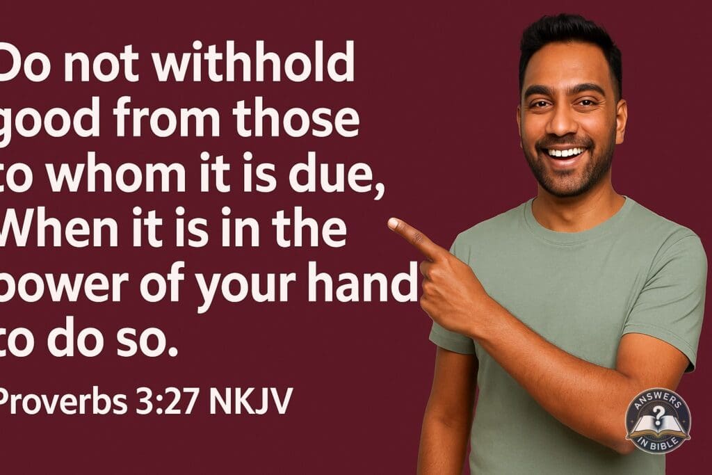 Weather presenter pointing to Do Not Withhold Good - Proverbs 3:27 verse graphic
