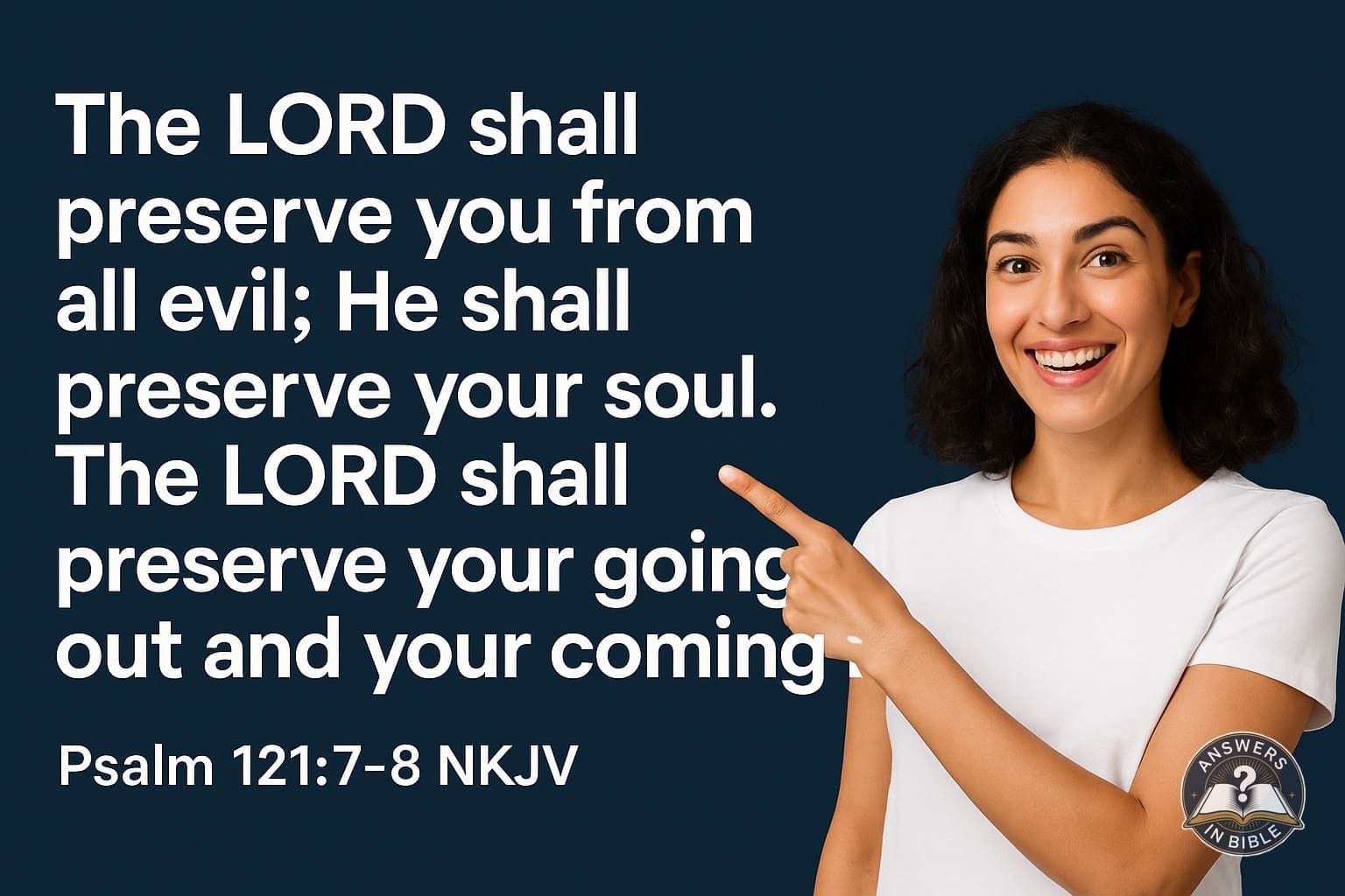 Your Going Out and Coming In | Psalm 121:7-8