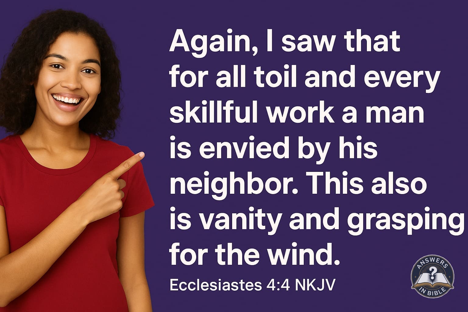 Envied by His Neighbor | Ecclesiastes 4:4