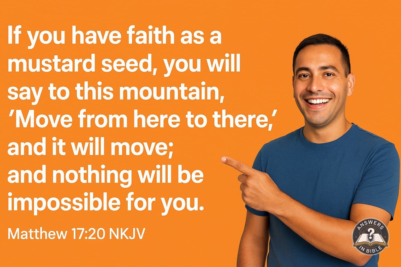 Faith as a Mustard Seed | Matthew 17:20