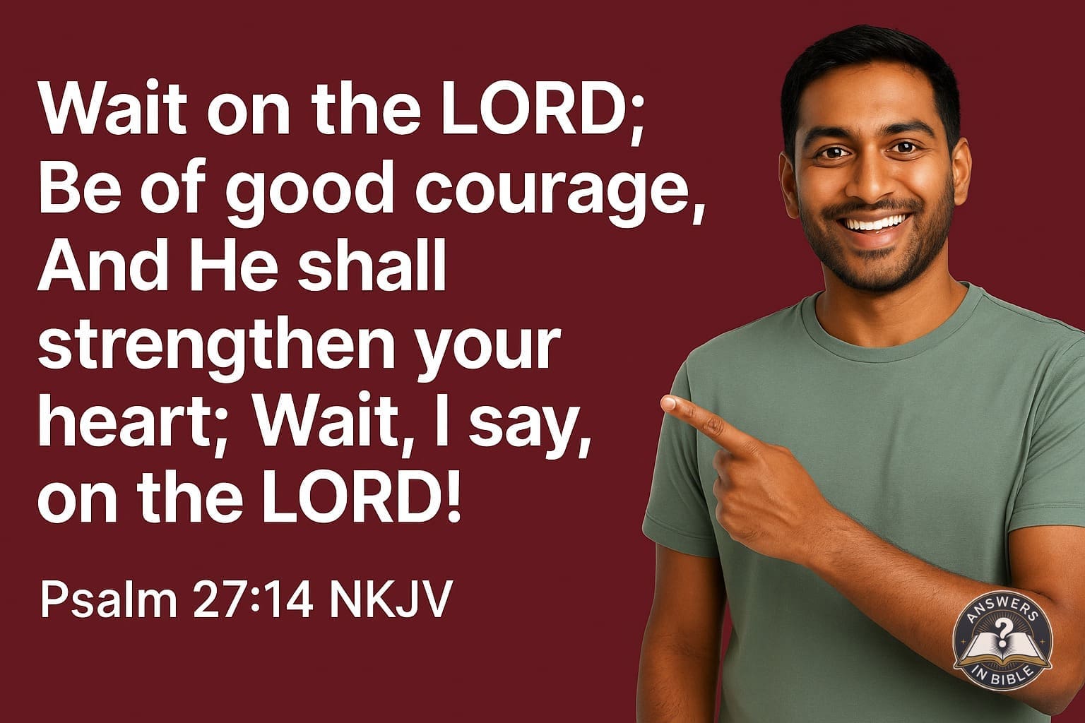 Wait on the Lord | Psalm 27:14