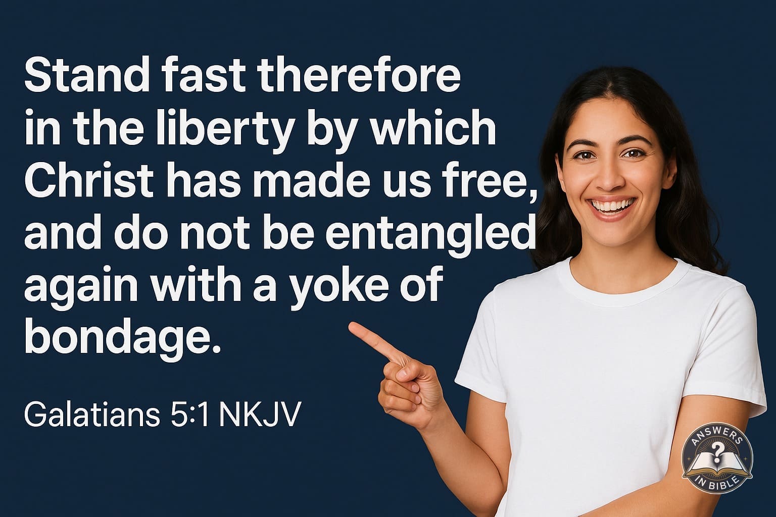 Stand Fast in Liberty | Galatians 5:1