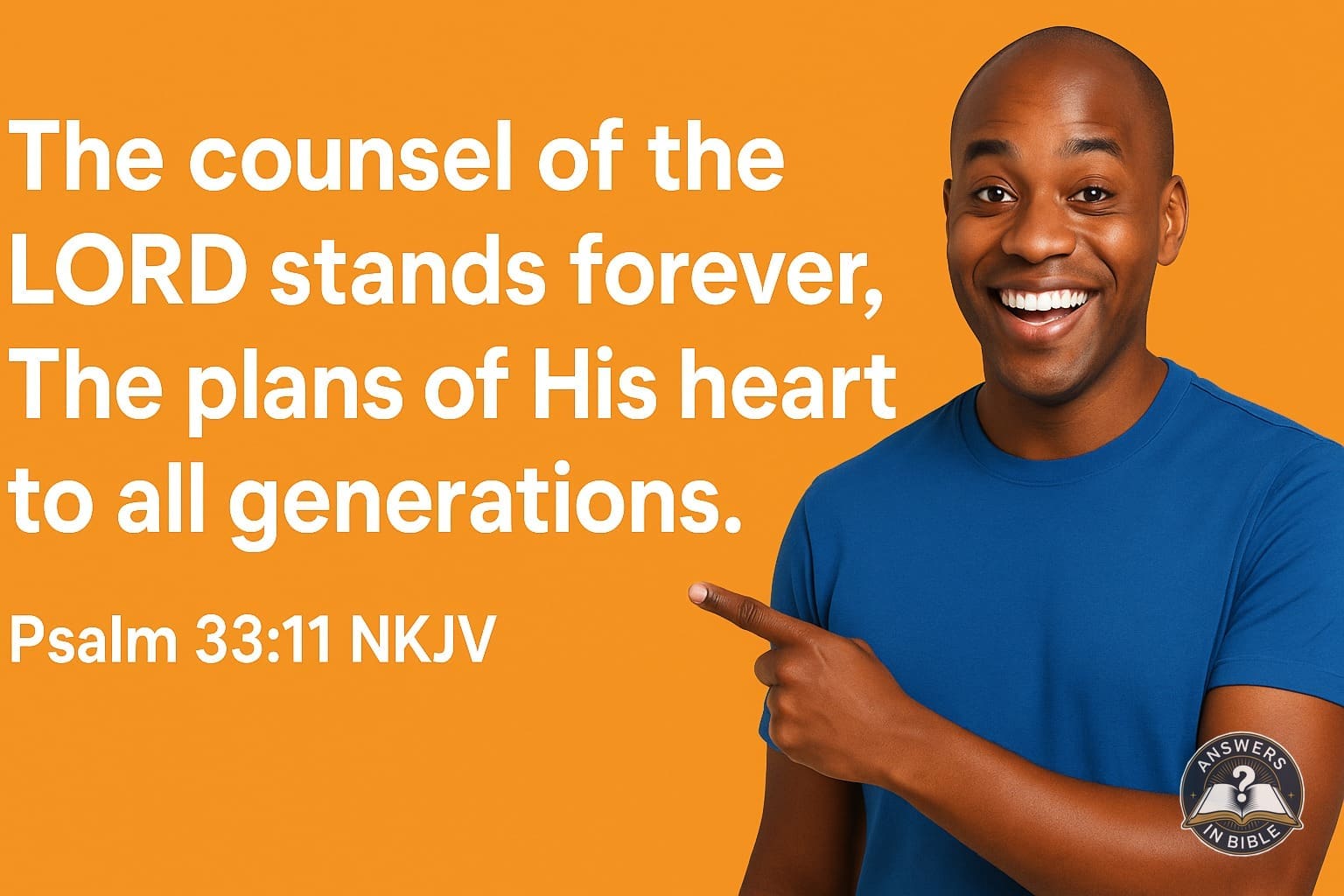 The Counsel of the Lord Stands Forever | Psalm 33:11