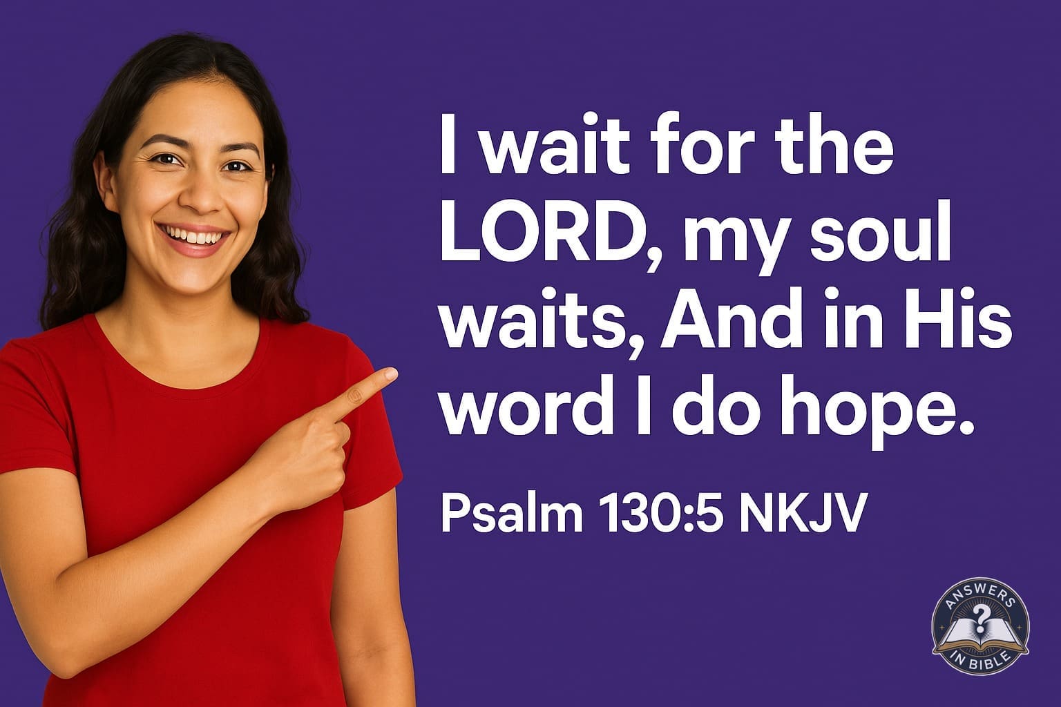 In His Word I Do Hope | Psalm 130:5