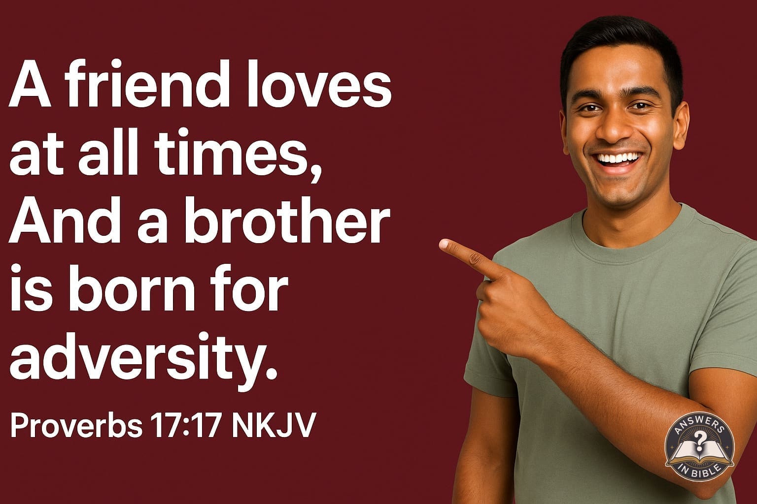 A Friend Loves at All Times | Proverbs 17:17