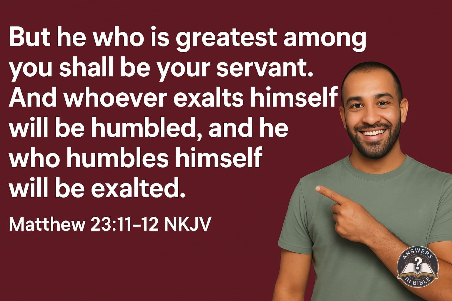 He Who Humbles Himself | Matthew 23:11-12