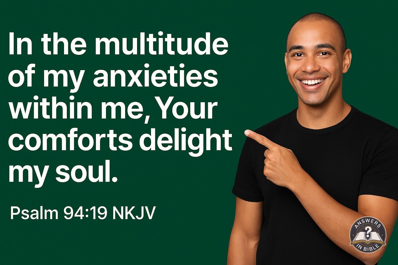 Weather presenter pointing to Your Comforts Delight My Soul - Psalm 94:19 verse graphic