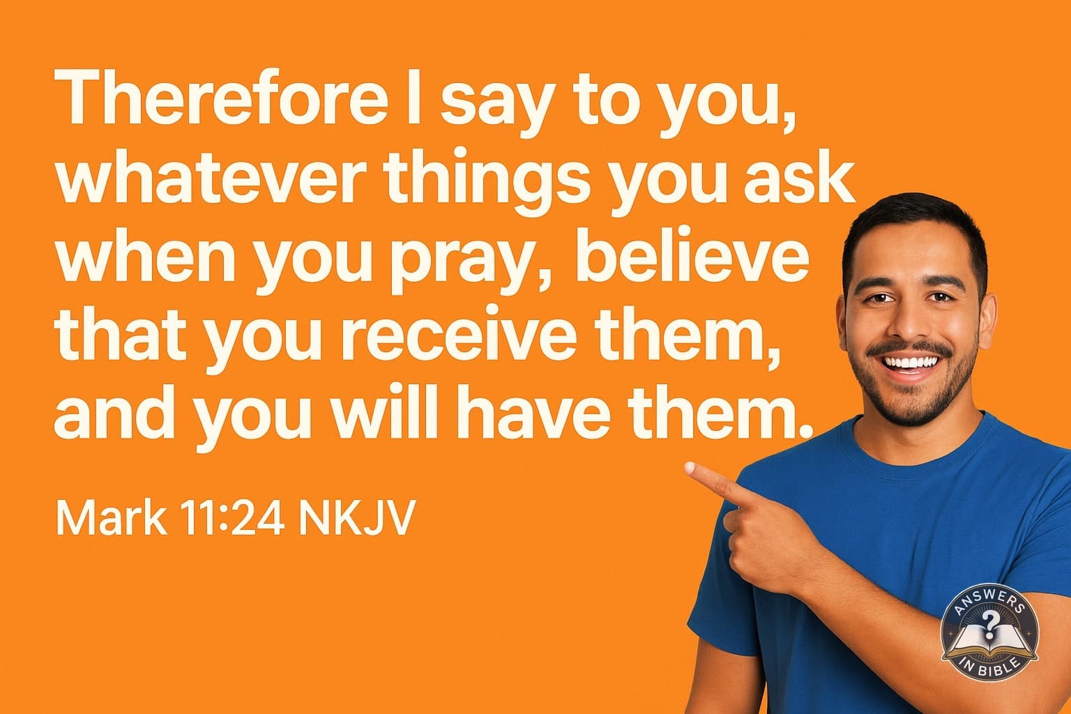 Believe That You Receive | Mark 11:24
