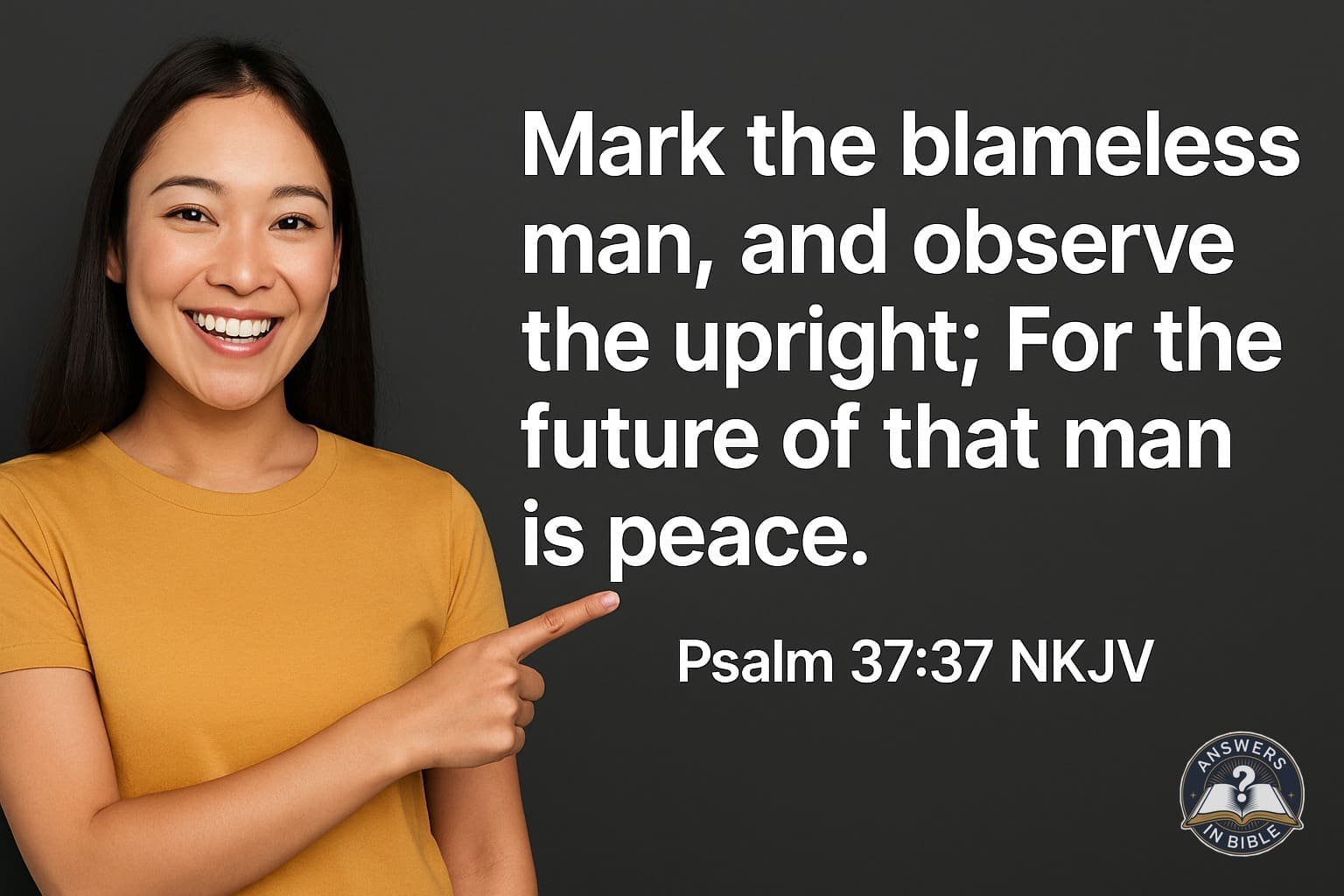 The Future of That Man Is Peace | Psalm 37:37