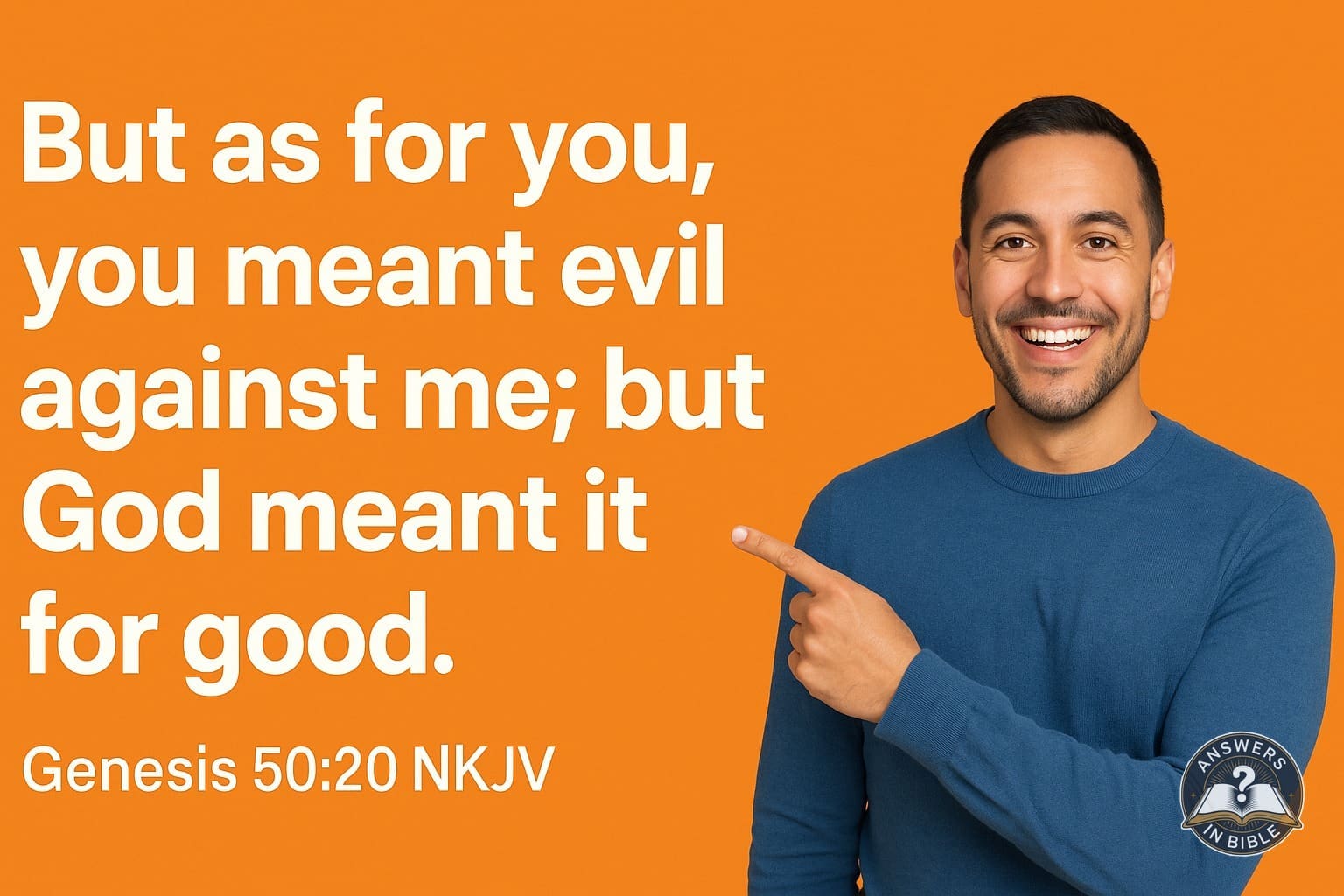 God Meant It for Good | Genesis 50:20