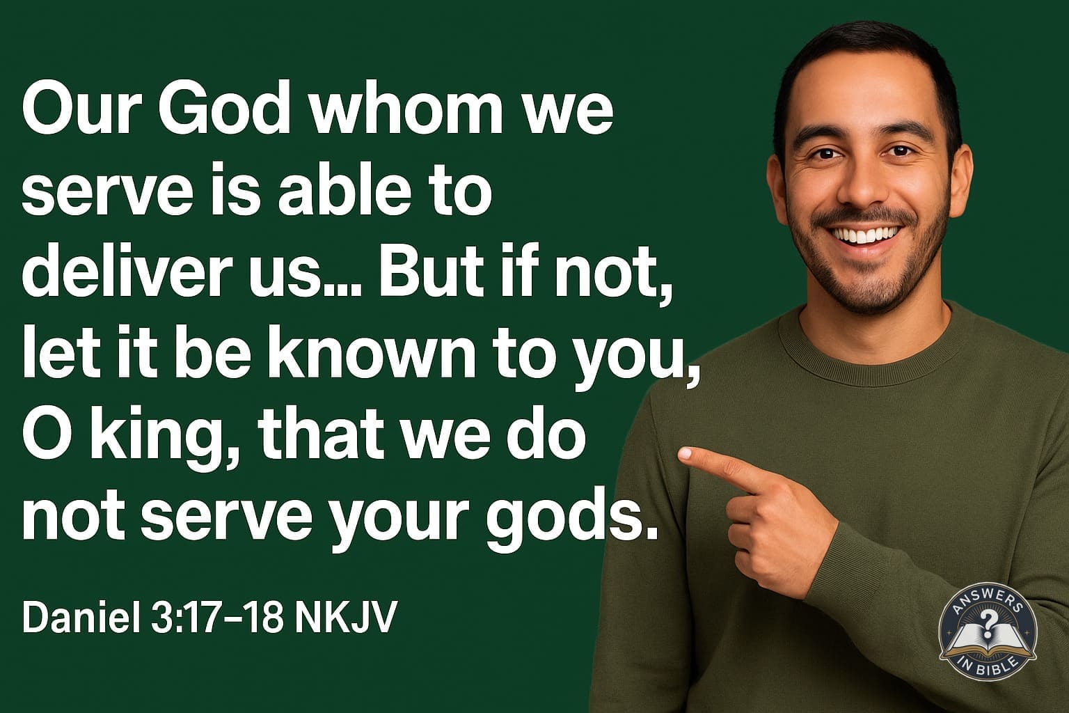 But If Not | Daniel 3:17-18