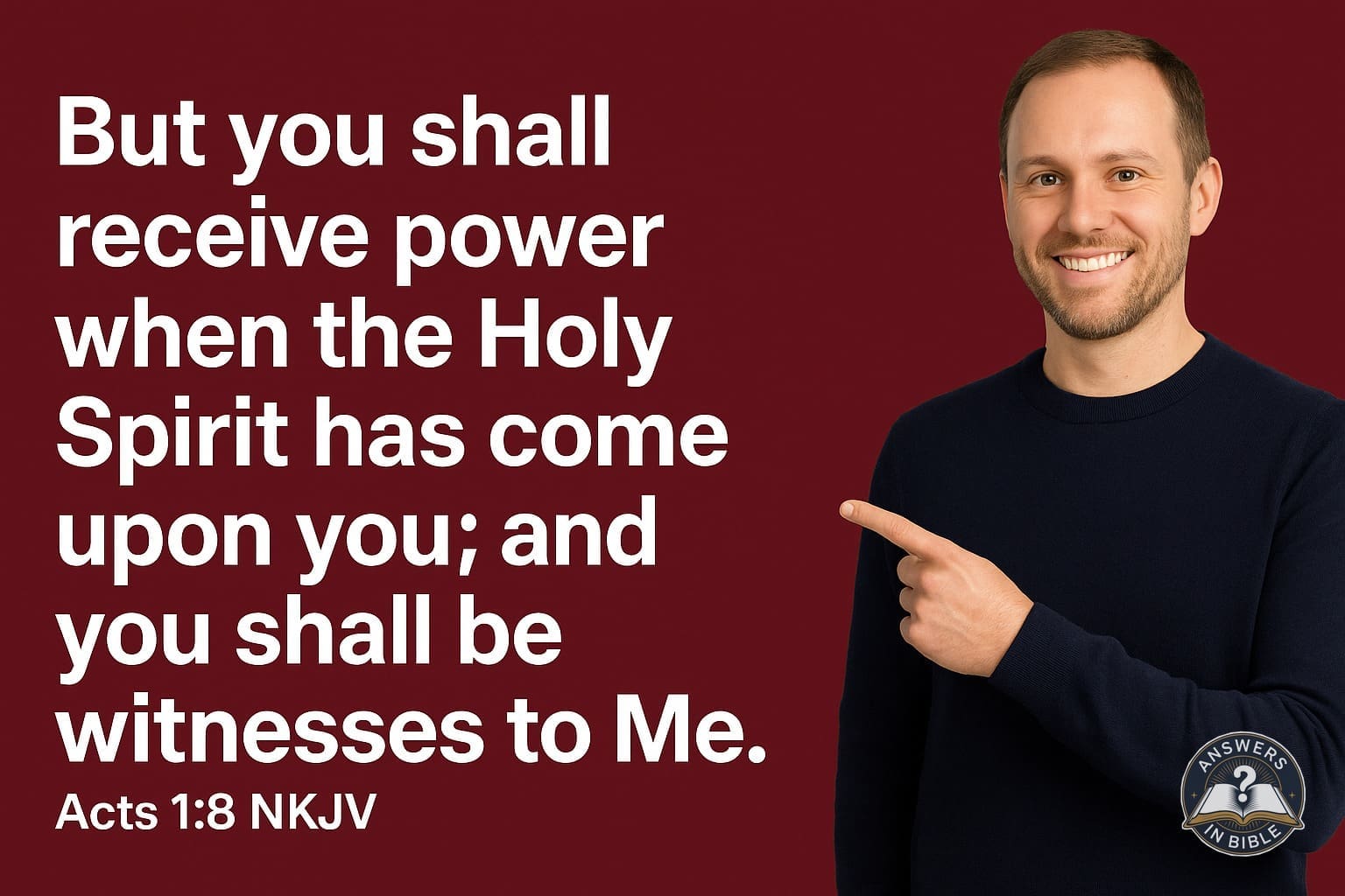 You Shall Receive Power | Acts 1:8