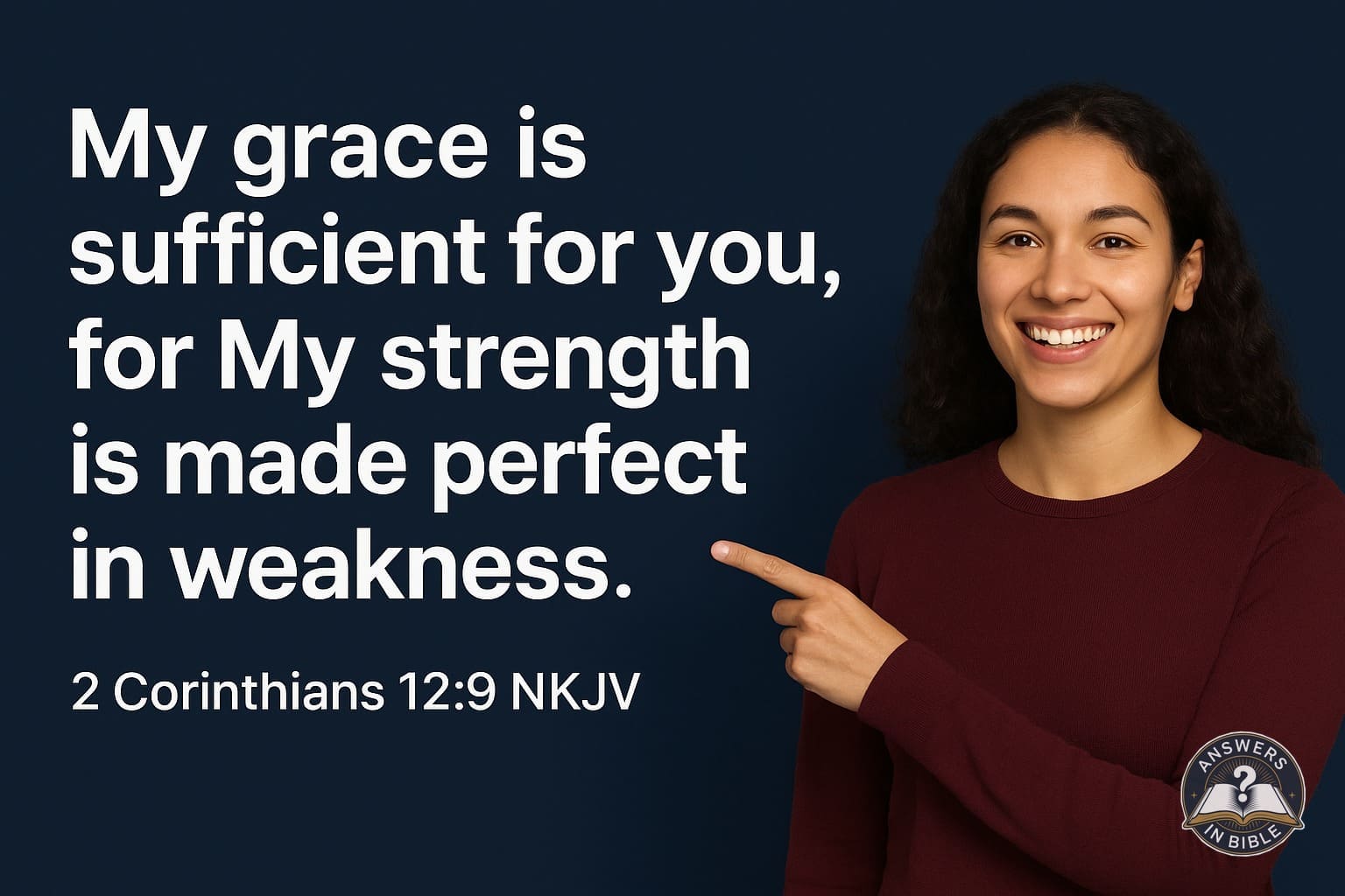 My Strength Is Made Perfect in Weakness | 2 Corinthians 12:9