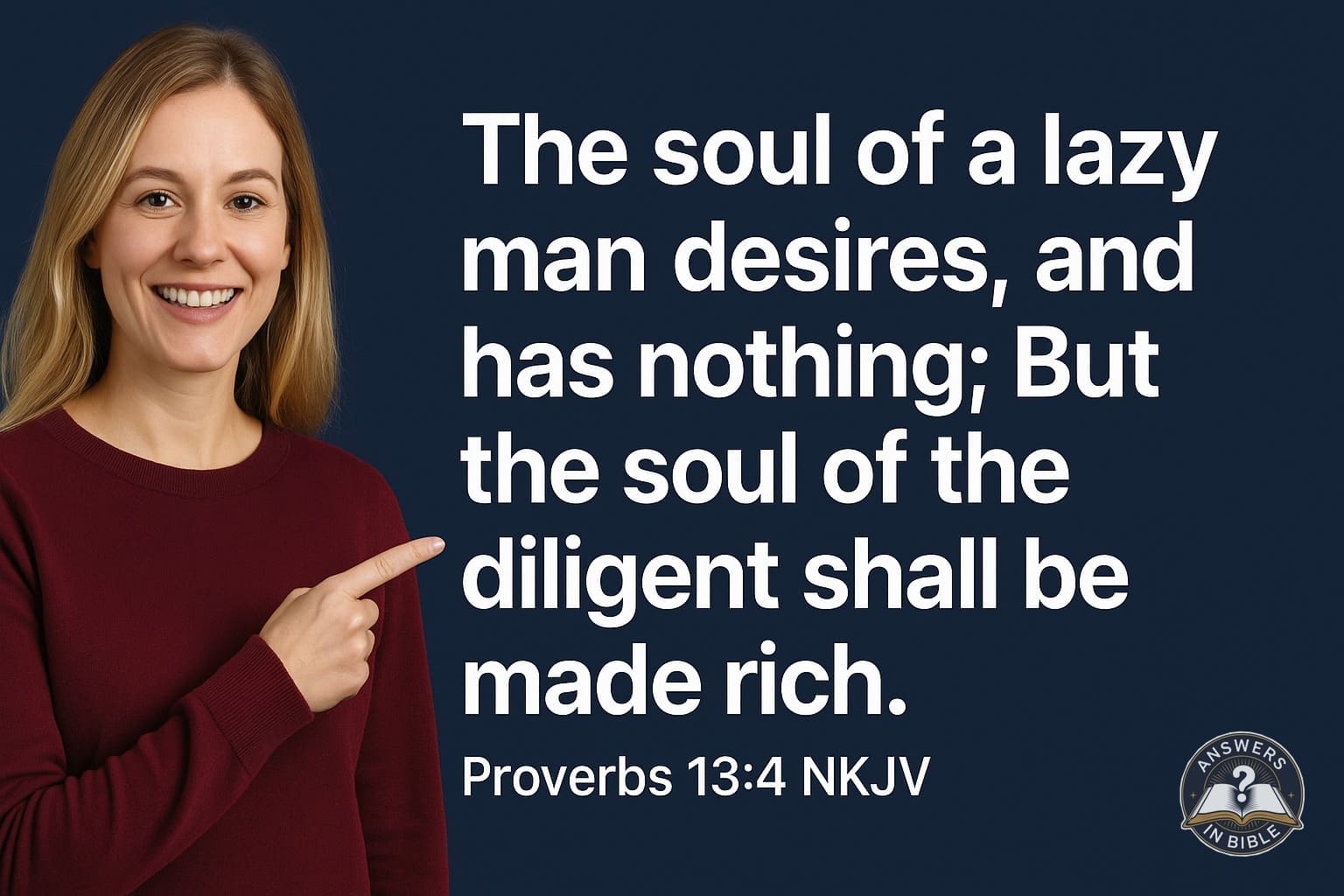 The Soul of the Diligent | Proverbs 13:4