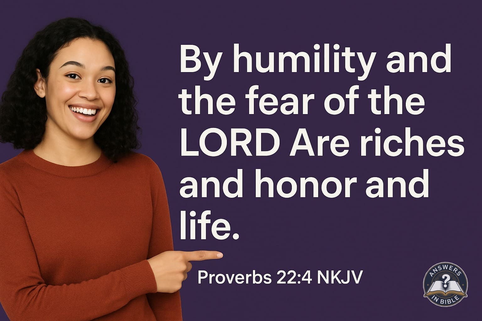 Weather presenter pointing to By Humility and the Fear of the Lord - Proverbs 22:4 verse graphic