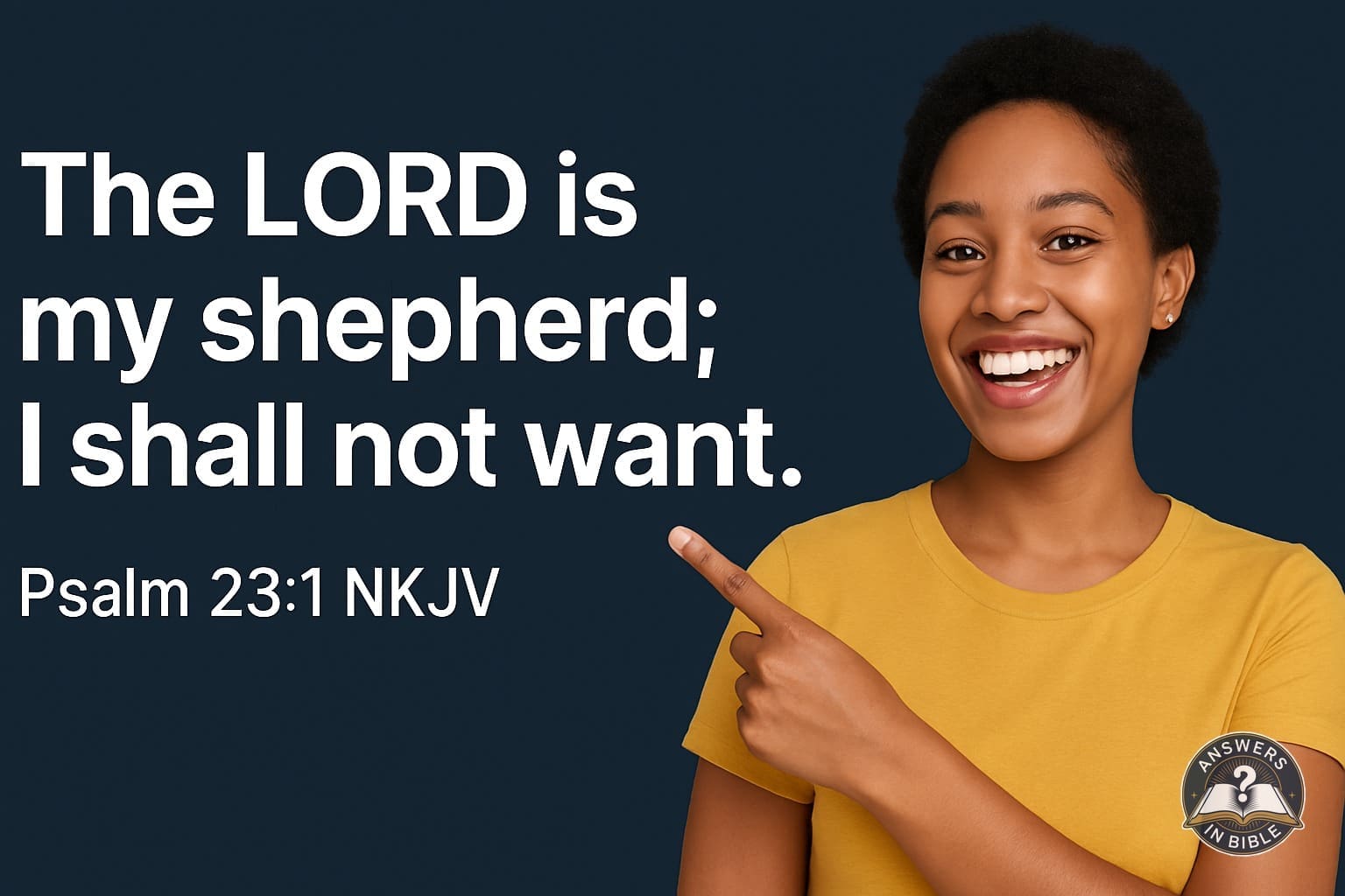 The Lord Is My Shepherd | Psalm 23:1