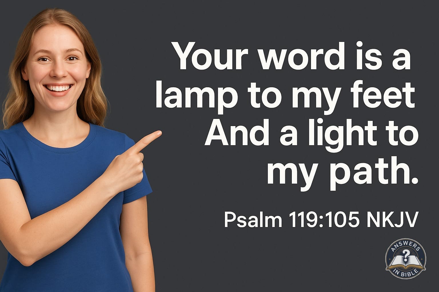 A Lamp to My Feet | Psalm 119:105