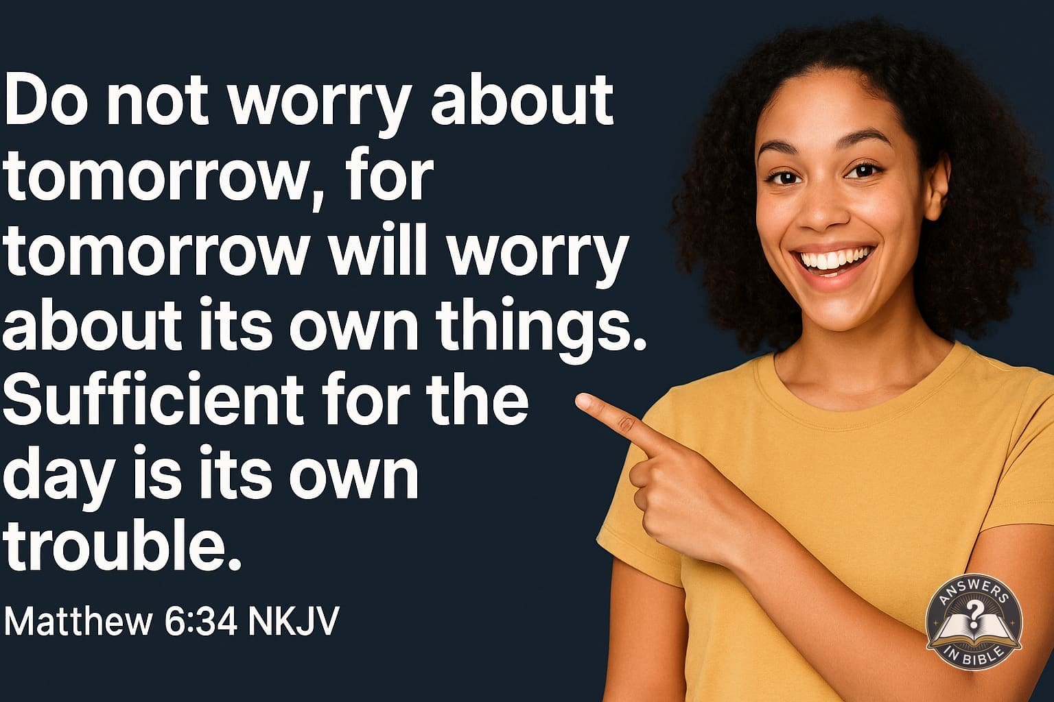 Do Not Worry About Tomorrow | Matthew 6:34